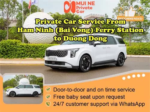Ham Ninh Ferry Station To Duong Dong Private Car