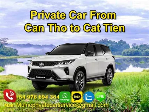 Private car from Can Tho to Cat Tien