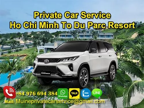 Private Car From Ho Chi Minh to Du Parc Resort