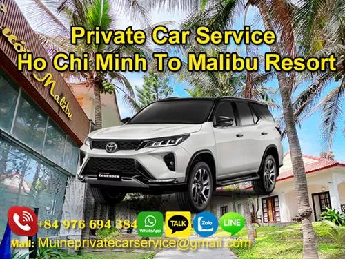 Private Car From Ho Chi Minh to Malibu Resort