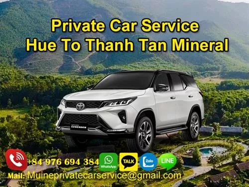 Private Car From Hue to Thanh Tan Mineral