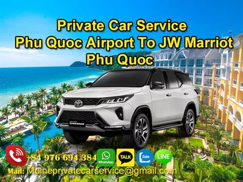 Private Car From Phu Quoc Airport To JW Marriott Phu Quoc