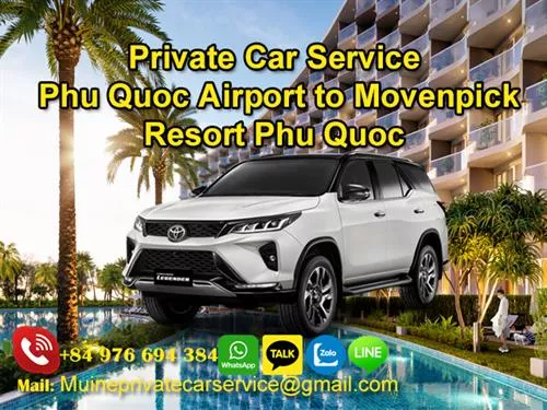 Private Car From Phu Quoc Airport To Movenpick Resort Phu Quoc