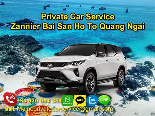 Private Car From Zannier To Quang Ngai