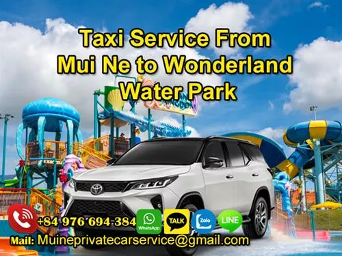 Taxi from Mui Ne To Wonderland Water Park