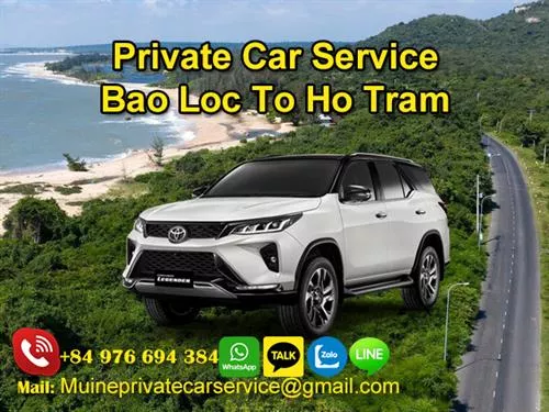 Private Car From Bao Loc To Ho Tram