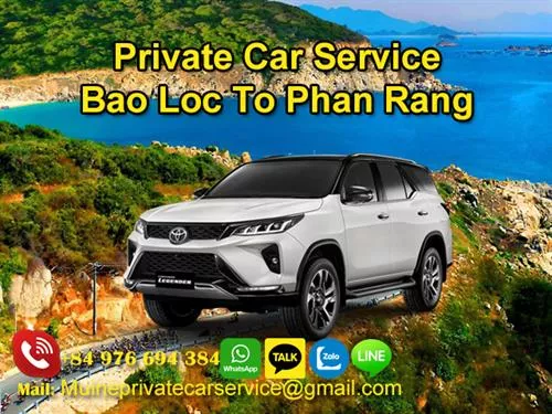 Private Car from Bao Loc to Phan Rang