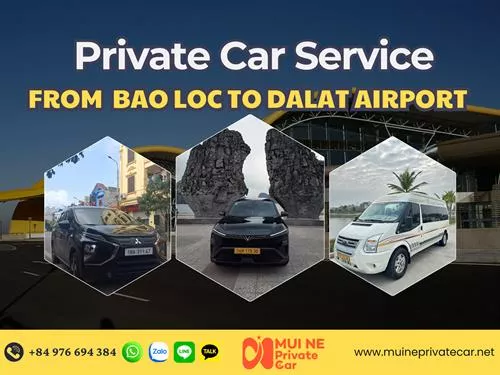 Private Car from Bao Loc to Da Lat Airport