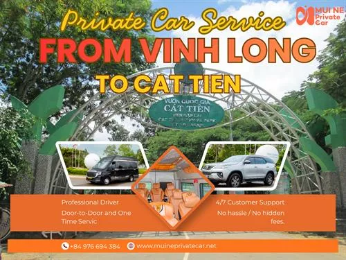 Vinh Long To Cat Tien Private Car Transfer