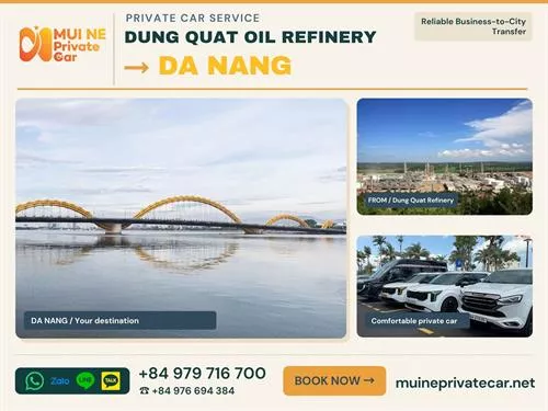 Dung Quat Oil Refinery to Da Nang Private Car Transfer