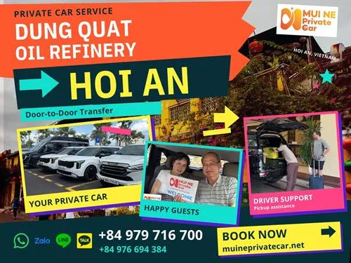 Dung Quat Oil Refinery to Hoi An Private Car Transfer
