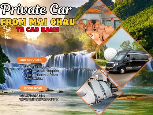 Mai Chau To Cao Bang Private Car Transfer