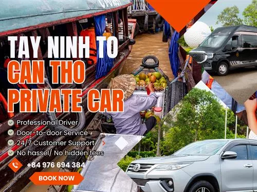 Tay Ninh To Can Tho Private Car Transfer