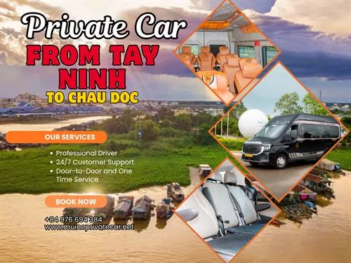 Tay Ninh To Chau Doc Private Car Transfer