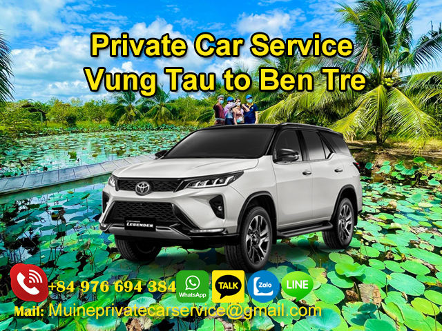 Private Car From Vung Tau To Ben Tre