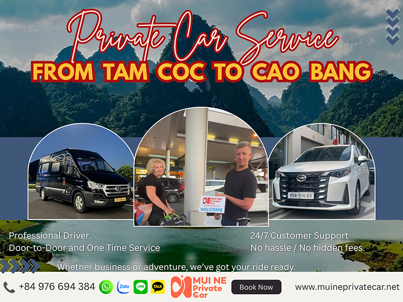 Tam Coc to Cao Bang Private Car Transfer - Mui Ne Private Car