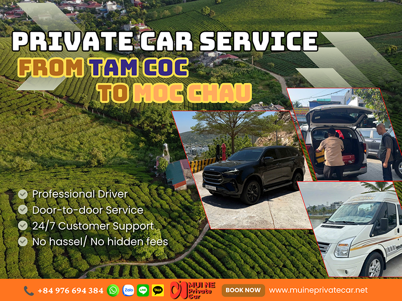 Tam Coc to Moc Chau Private Car Transfer - Mui Ne Private Car