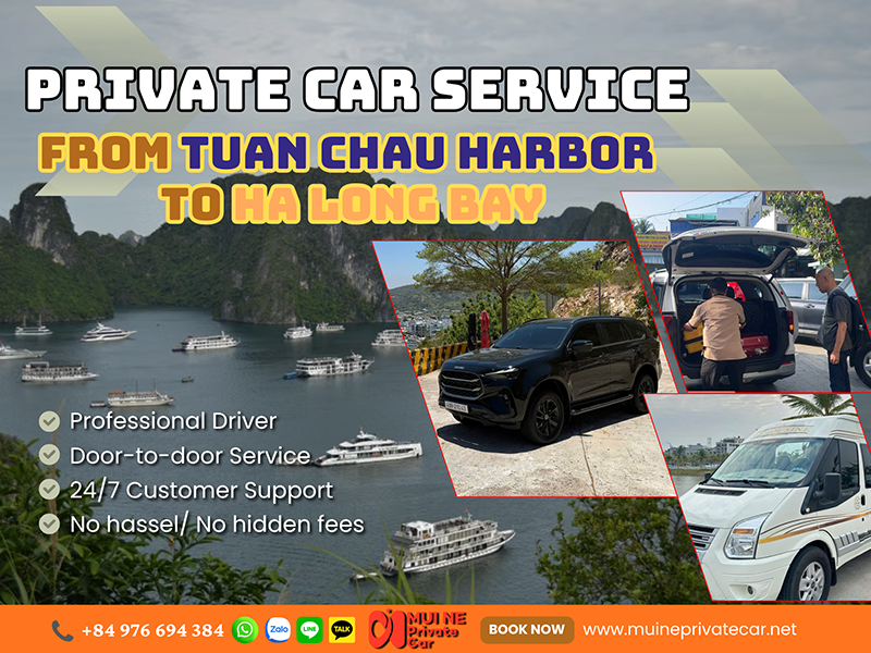 Tuan Chau Harbor to Ha Long Bay Private Car Transfer - Mui Ne Private Car