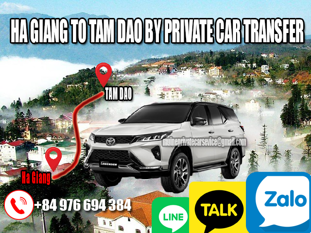 Private car Ha Giang to Tam Dao
