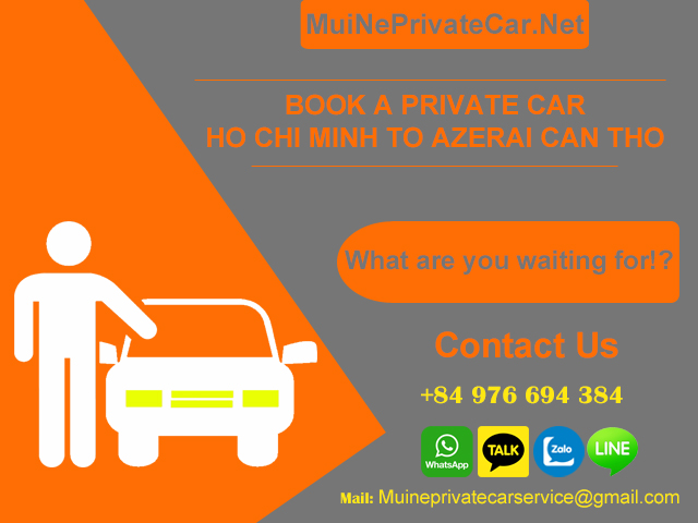 HCMC-TO-AZERAI-CAN-THO-PRIVATE-CAR