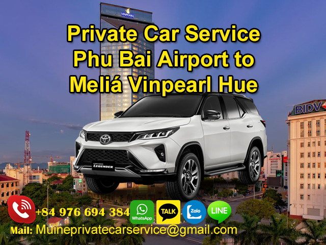 Private-Car-From-Phu-Bai-Airport-To-Melia-Vinpearl-Hue