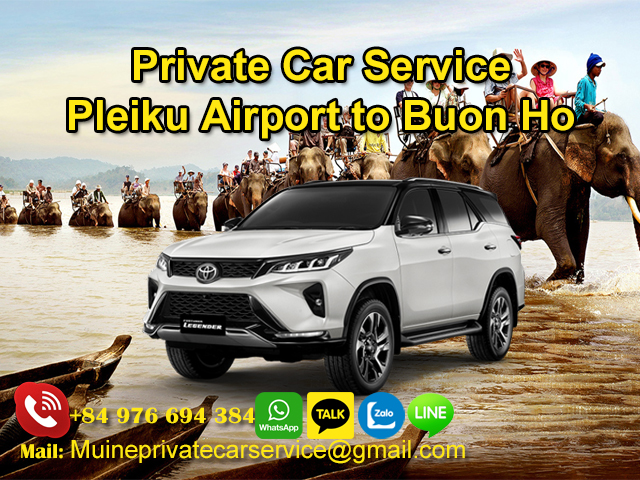 Private-Car-From-Pleiku-Airport-To-Buon-Ho