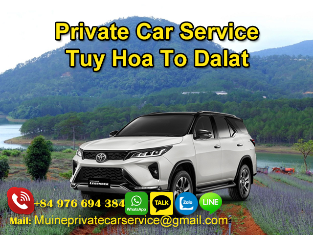 Private-Car-Service-Tuy-Hoa-To-Dalat