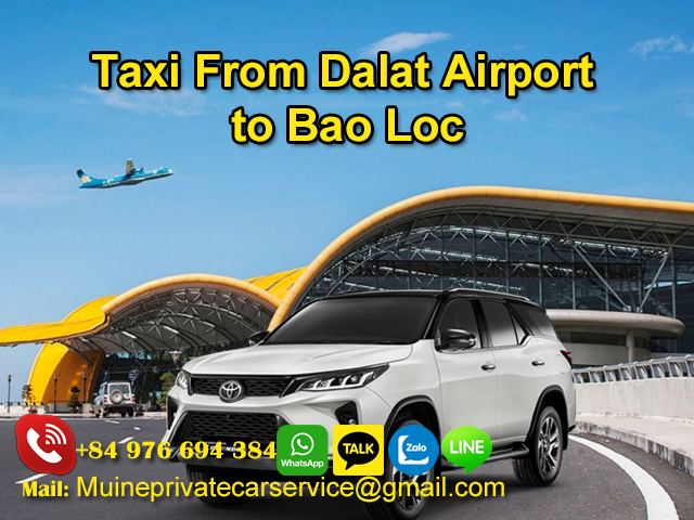 Taxi-From-Dalat-Airport-to-Bao-Loc