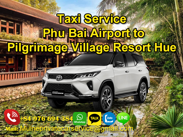 Taxi-From-Phu-Bai-Airport-To-Pilgrimage-Village-Resort-Hue