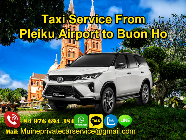 Taxi-From-Pleiku-Airport-To-Buon-Ho