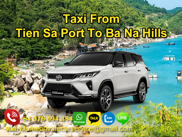 Taxi-From-Tien-Sa-Port-To-Ba-Na-Hills