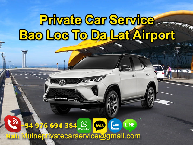 private-Car-From-Bao-Loc-To-Da-Lat-Airport