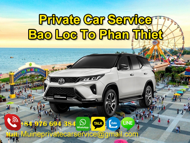 Private-Car-From-Bao-Loc-To-Phan-Thiet